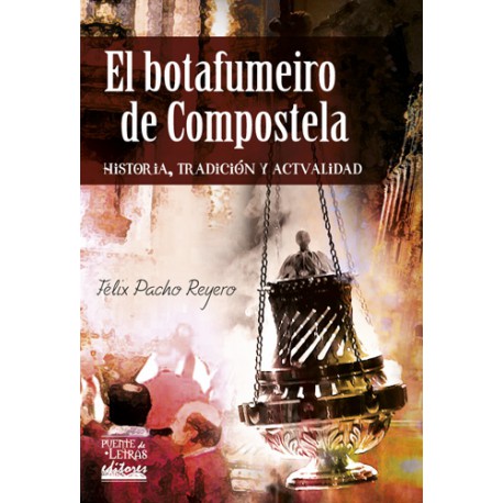 El botafumeiro de Compostela